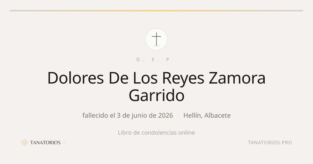 Memorial de Dolores De Los Reyes Zamora Garrido