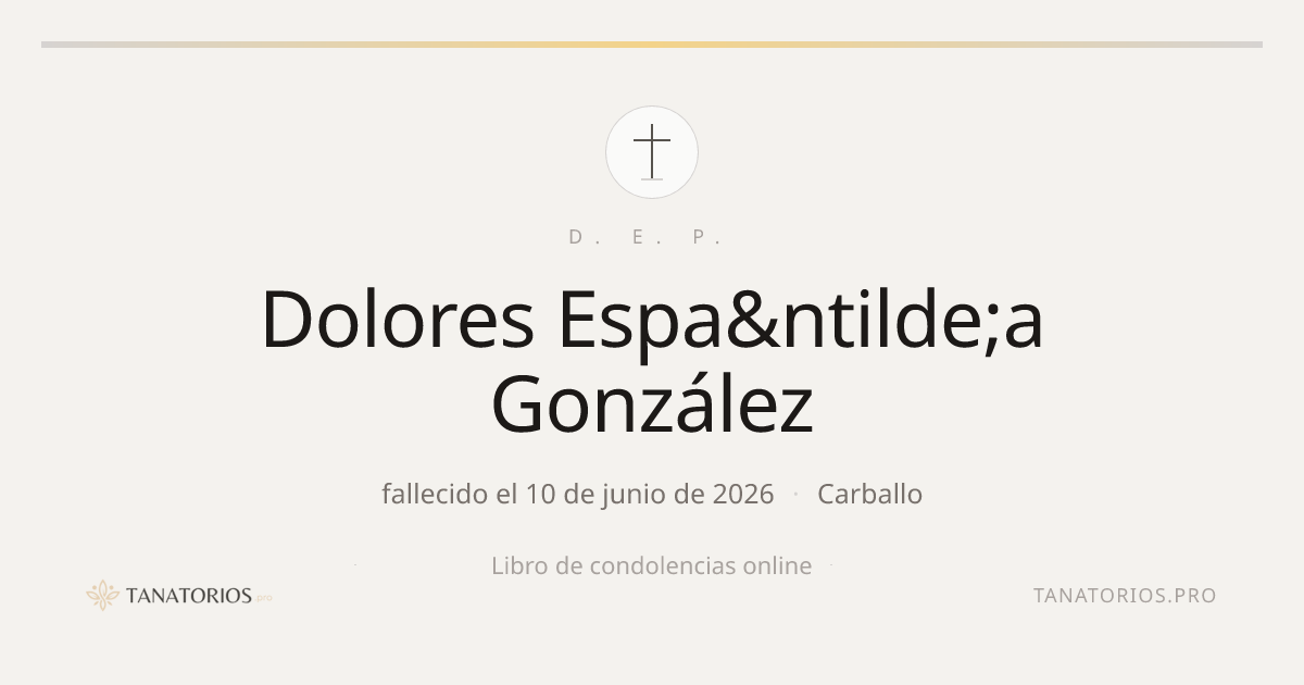 Memorial de Dolores Espa&ntilde;a González