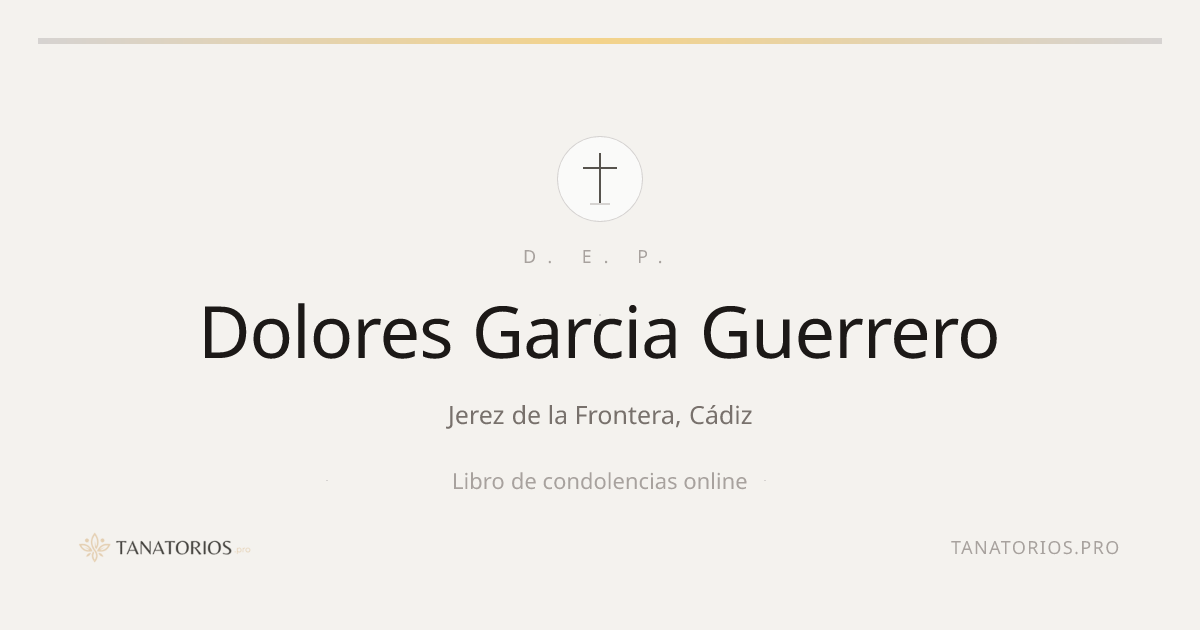 Memorial de Dolores Garcia Guerrero