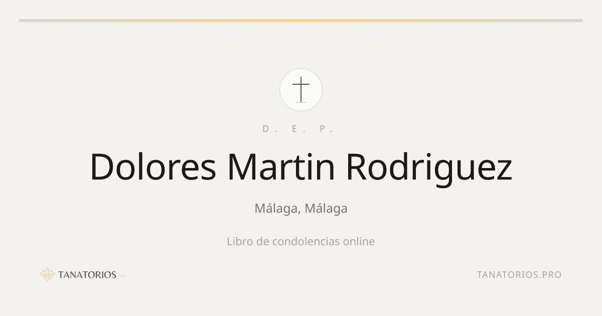 Memorial de Dolores Martin Rodriguez