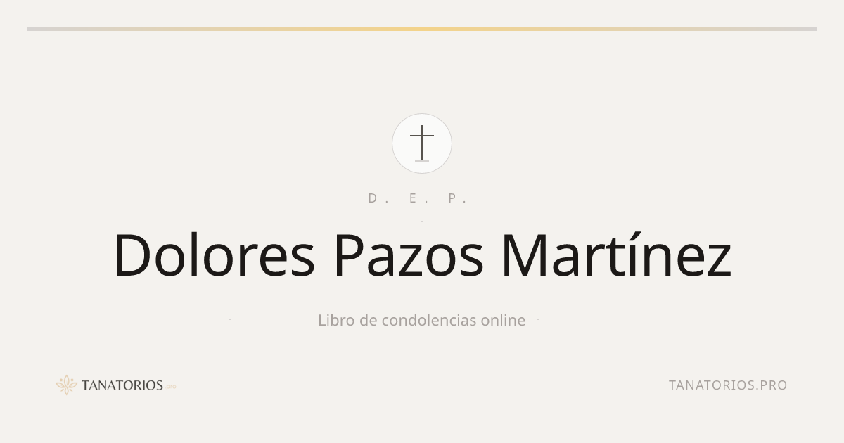 Memorial de Dolores Pazos Martínez