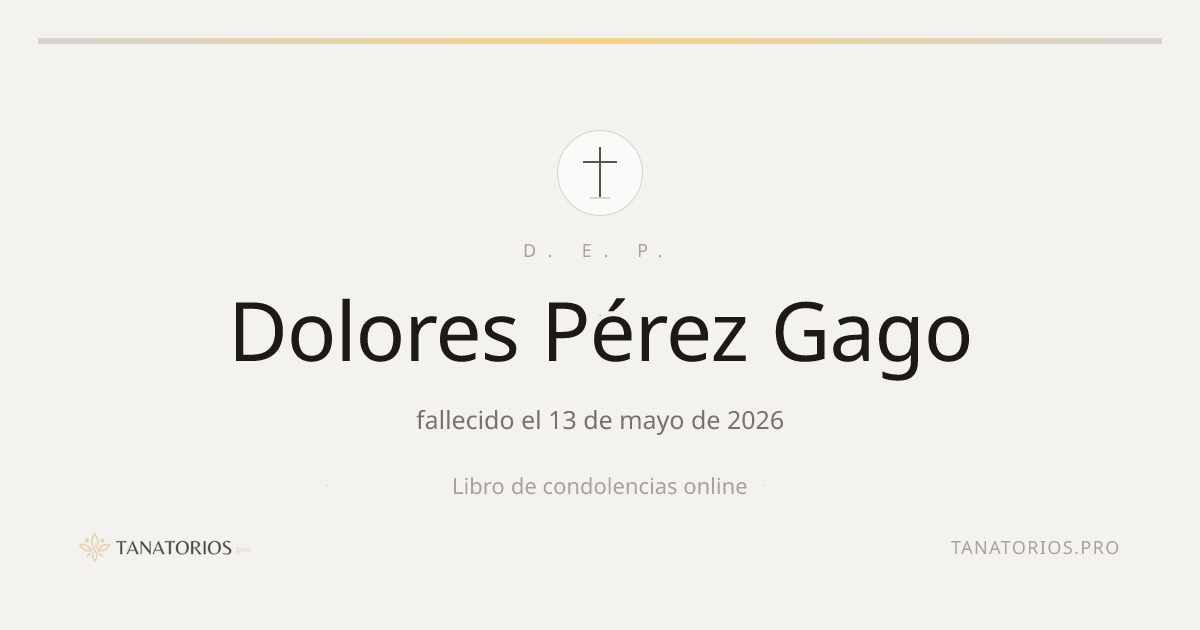 Memorial de Dolores Pérez Gago