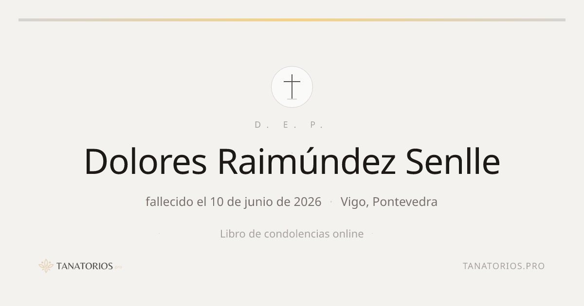 Memorial de Dolores Raimúndez Senlle