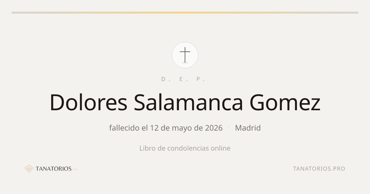 Memorial de Dolores Salamanca Gomez