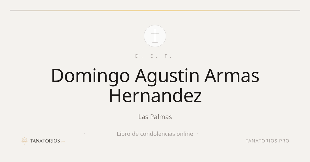 Memorial de Domingo Agustin Armas Hernandez