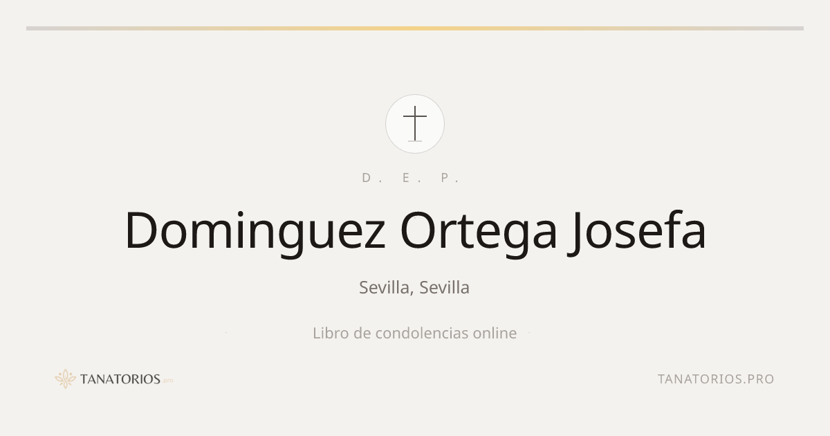 Memorial de Dominguez Ortega Josefa