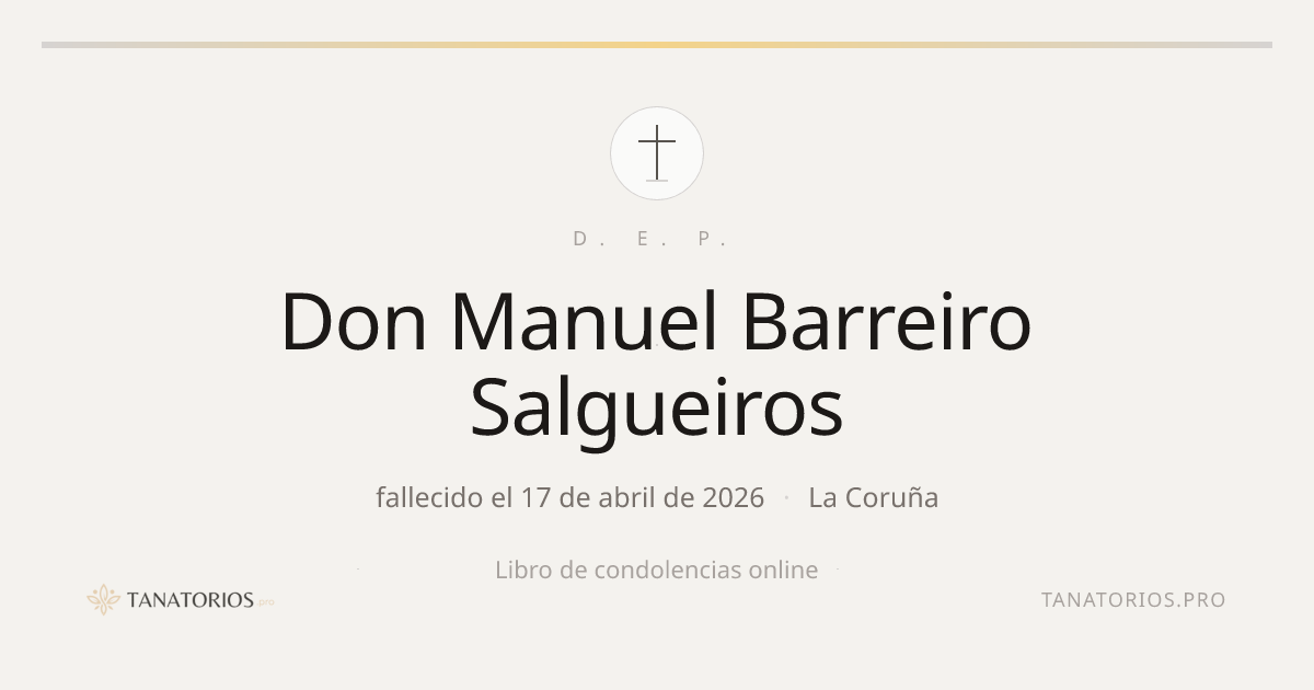 Memorial de Don Manuel Barreiro Salgueiros