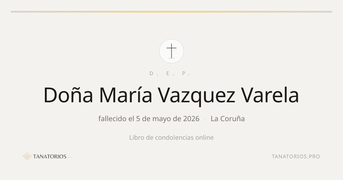 Memorial de Doña María Vazquez Varela