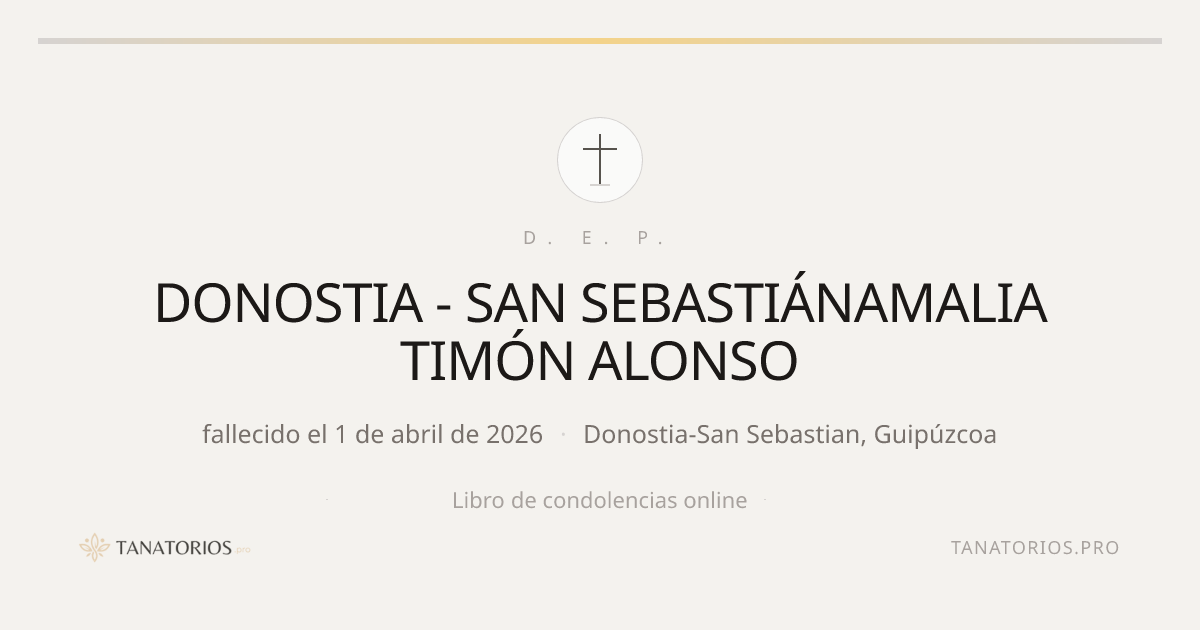 Memorial de DONOSTIA - SAN SEBASTIÁNAMALIA TIMÓN ALONSO