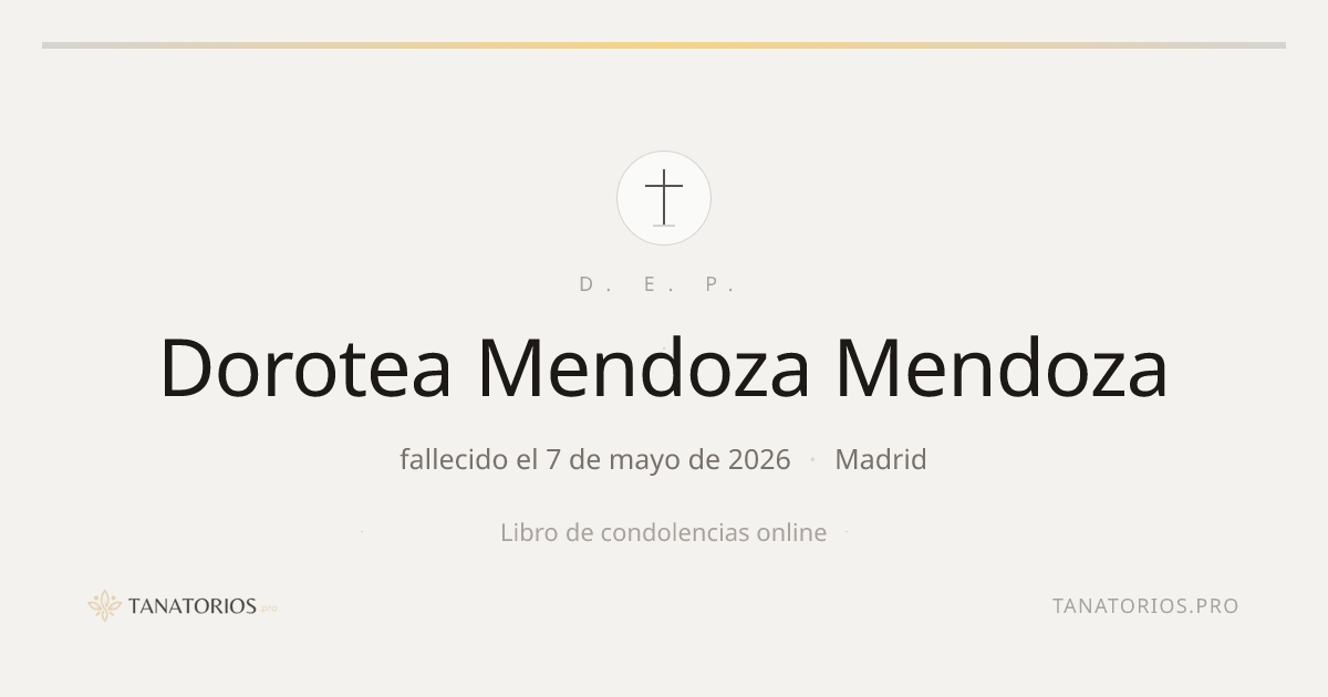Memorial de Dorotea Mendoza Mendoza