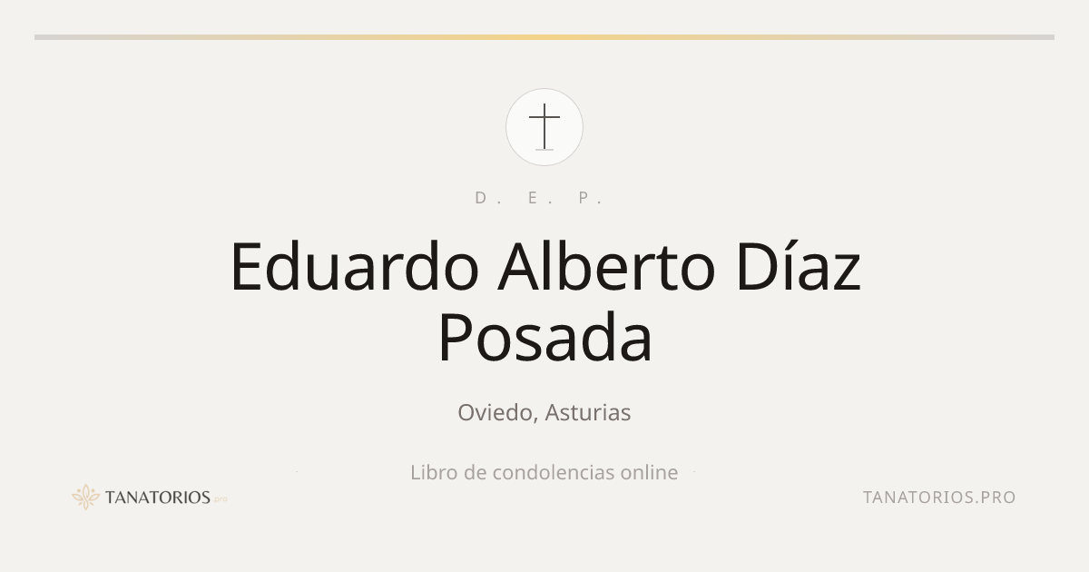 Memorial de Eduardo Alberto Díaz Posada