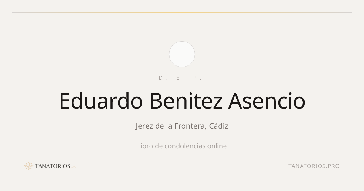 Memorial de Eduardo Benitez Asencio