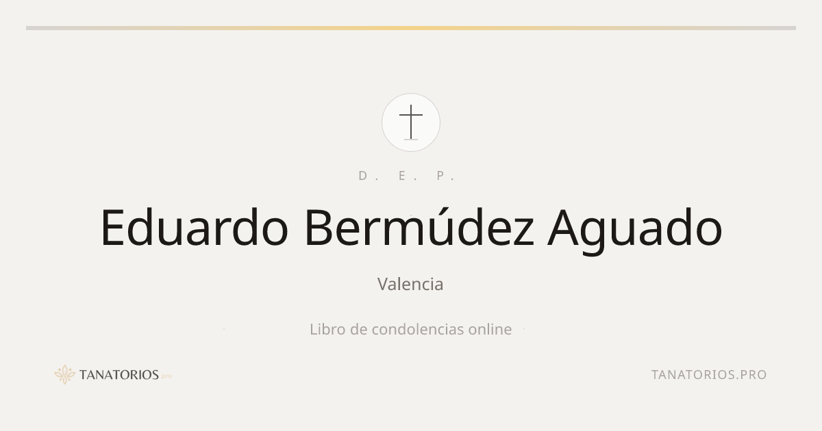 Memorial de Eduardo Bermúdez Aguado