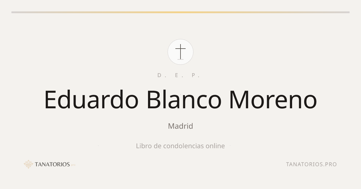 Memorial de Eduardo Blanco Moreno