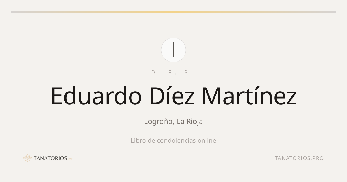 Memorial de Eduardo Díez Martínez