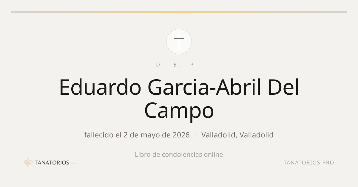 Memorial de Eduardo Garcia-Abril Del Campo