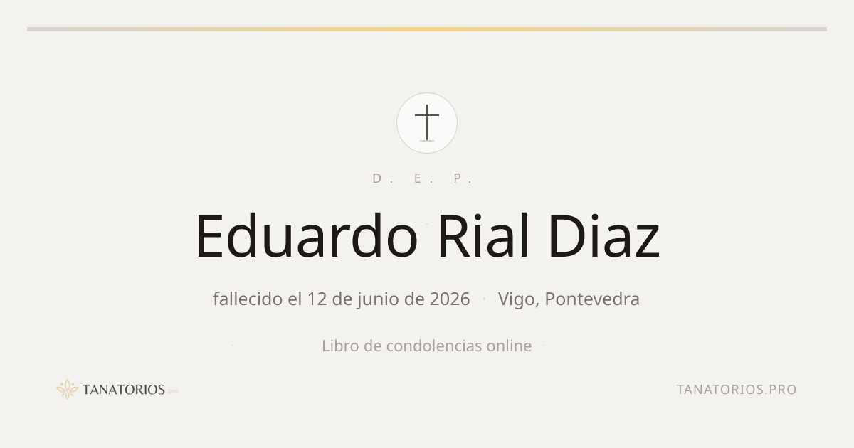 Memorial de Eduardo Rial Diaz