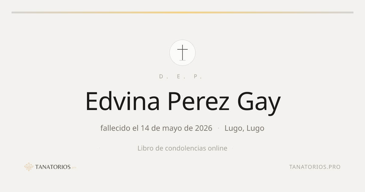 Memorial de Edvina Perez Gay