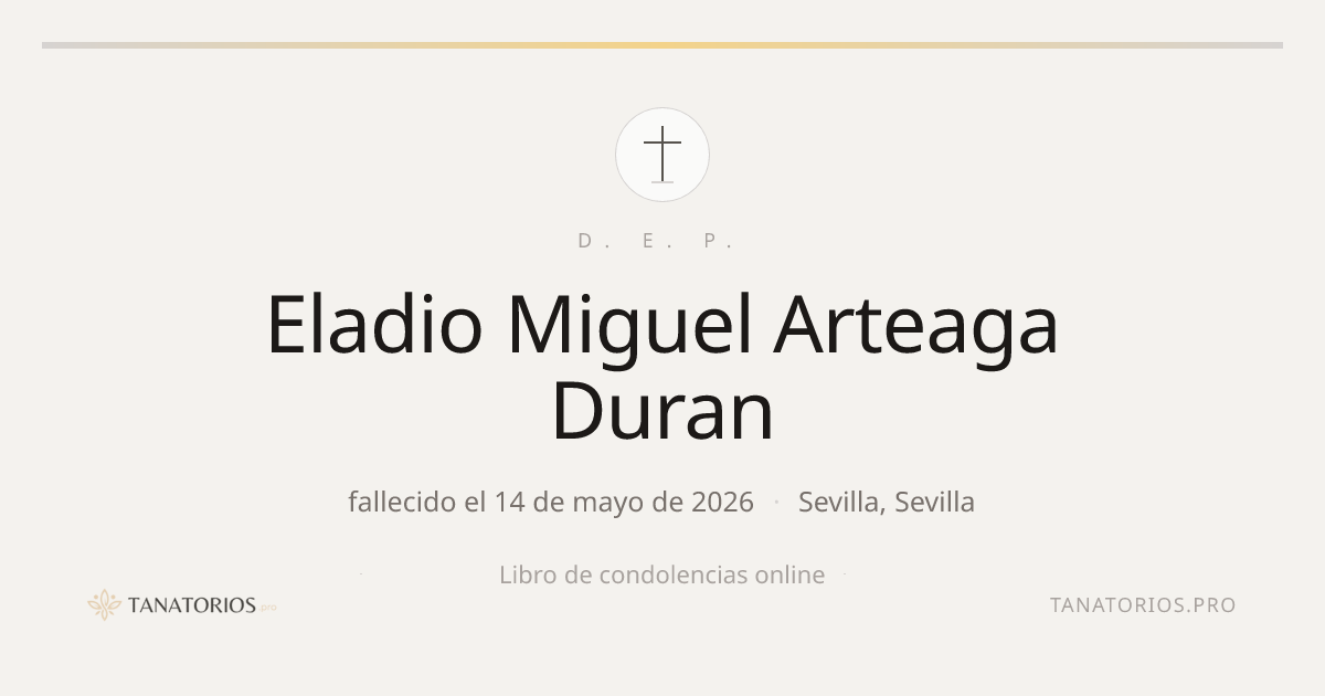 Memorial de Eladio Miguel Arteaga Duran