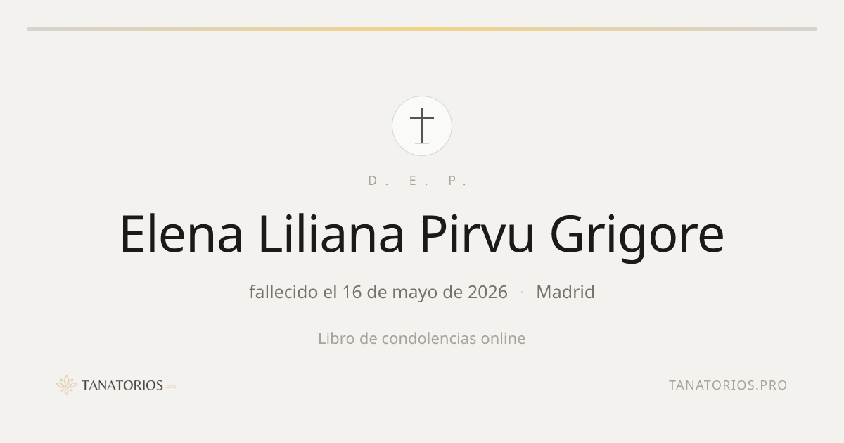 Memorial de Elena Liliana Pirvu Grigore