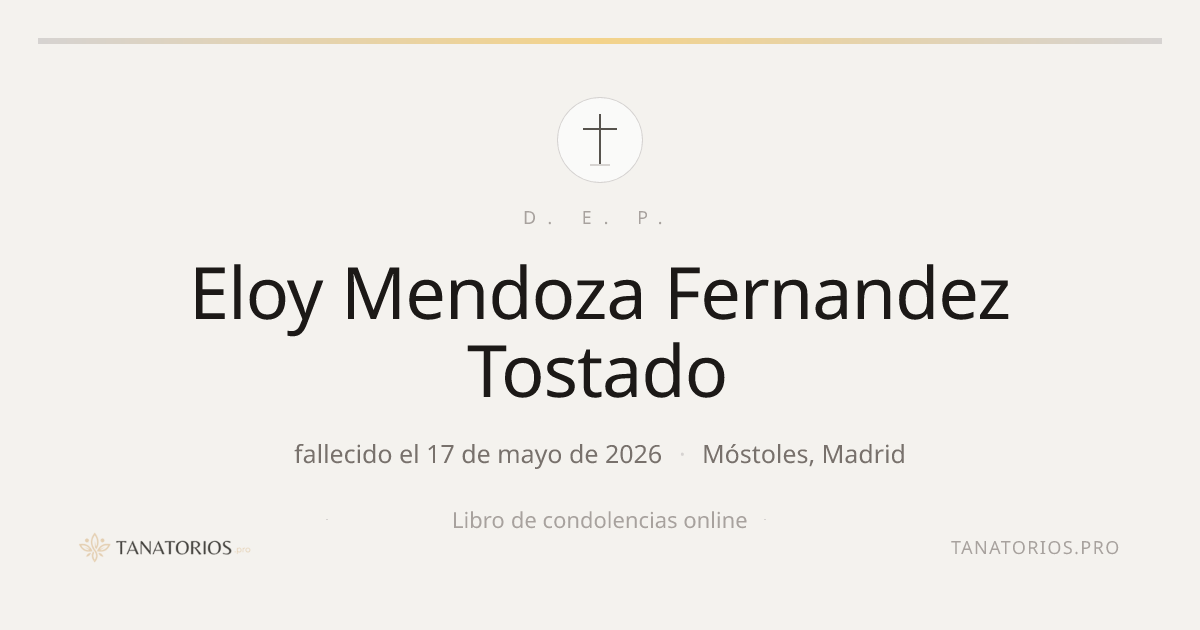 Memorial de Eloy Mendoza Fernandez Tostado