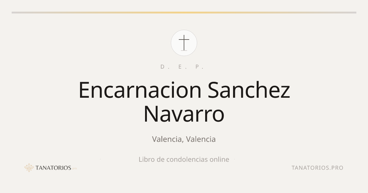 Memorial de Encarnacion Sanchez Navarro
