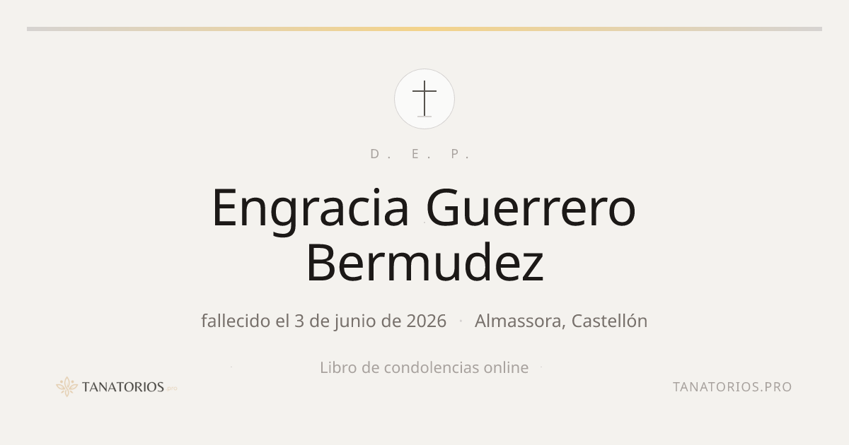 Memorial de Engracia Guerrero Bermudez