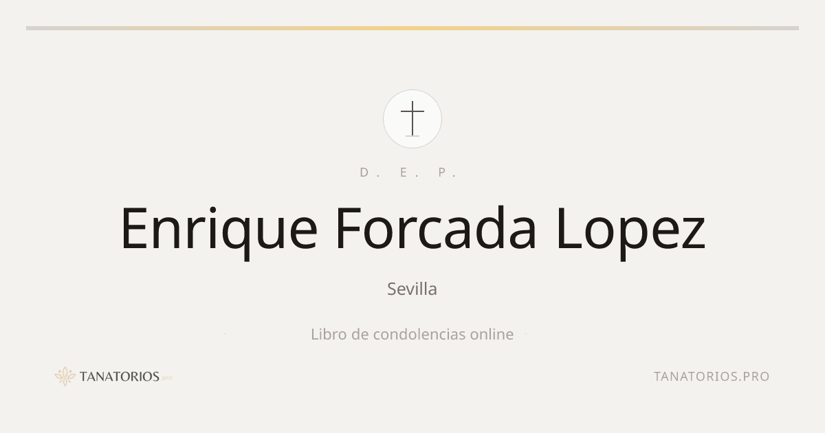 Memorial de Enrique Forcada Lopez