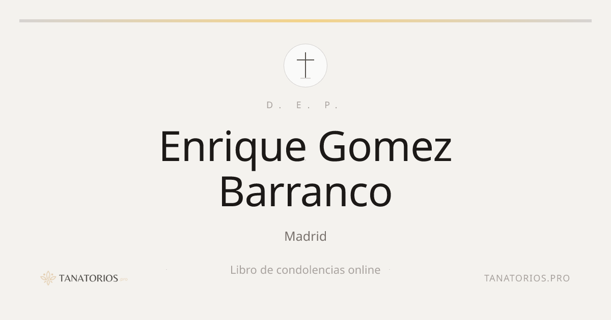 Memorial de Enrique Gomez Barranco
