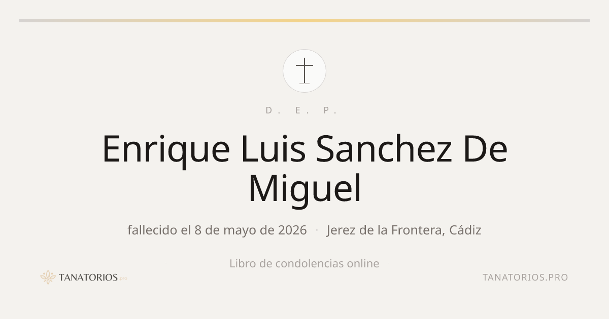 Memorial de Enrique Luis Sanchez De Miguel