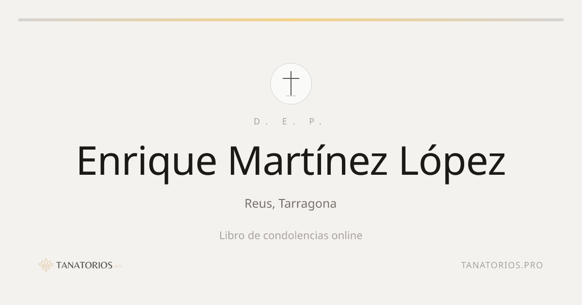 Memorial de Enrique Martínez López
