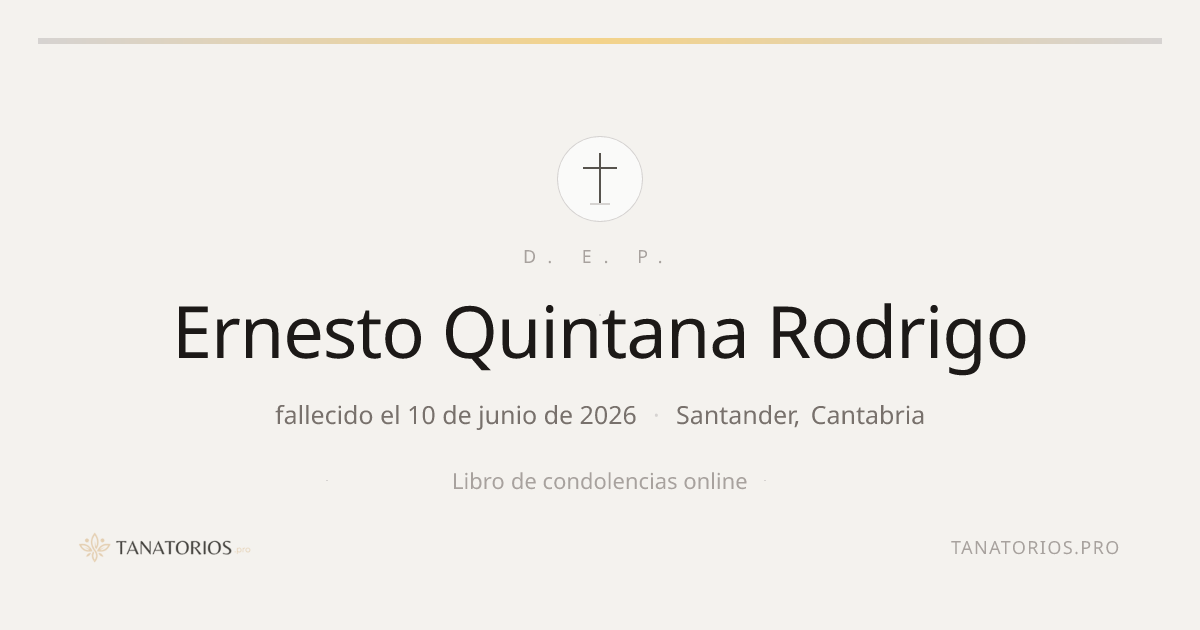 Memorial de Ernesto Quintana Rodrigo