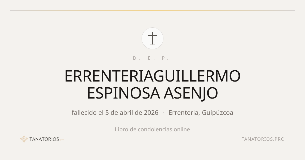 Memorial de ERRENTERIAGUILLERMO ESPINOSA ASENJO