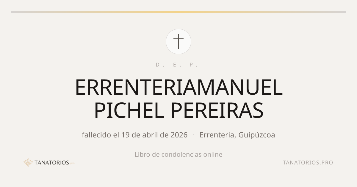 Memorial de ERRENTERIAMANUEL PICHEL PEREIRAS