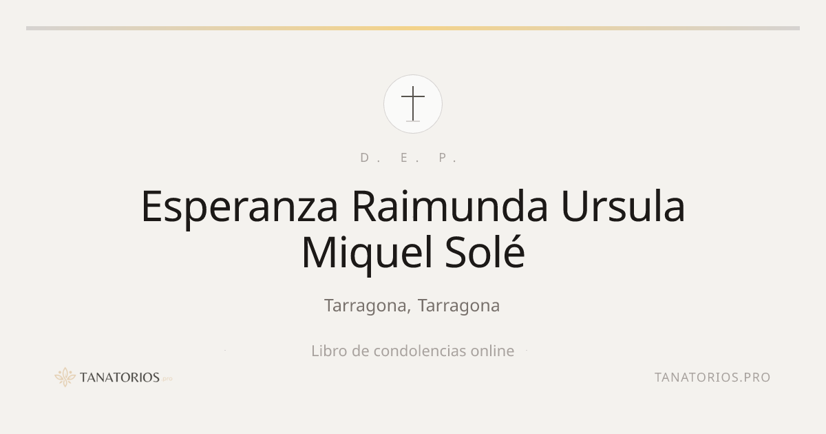 Memorial de Esperanza Raimunda Ursula Miquel Solé