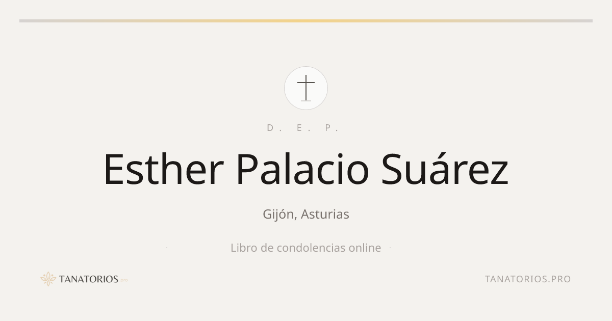 Memorial de Esther Palacio Suárez