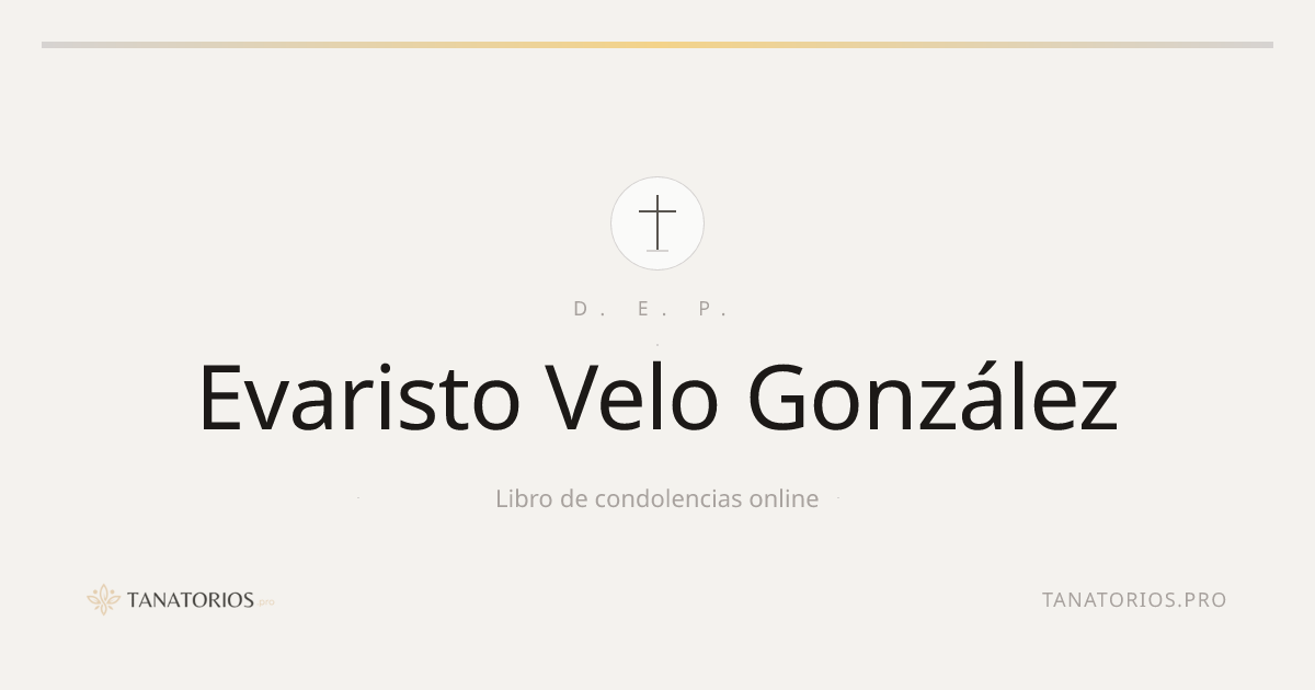 Memorial de Evaristo Velo González