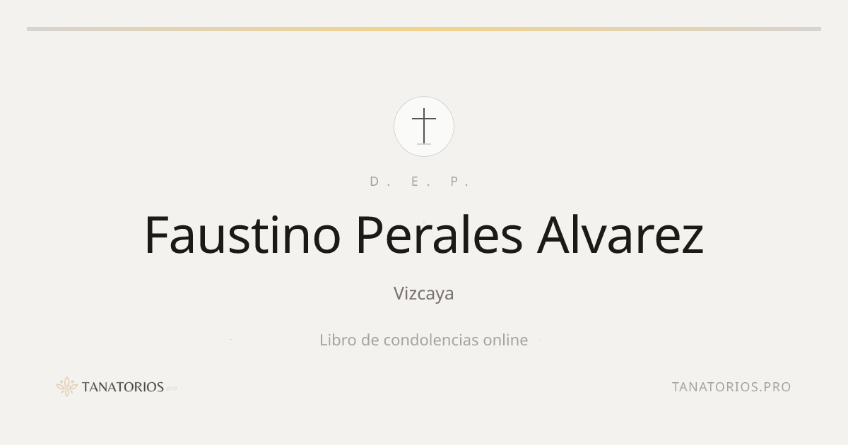 Memorial de Faustino Perales Alvarez