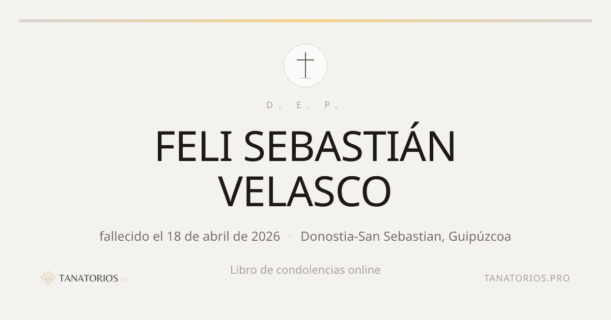 Memorial de FELI SEBASTIÁN VELASCO