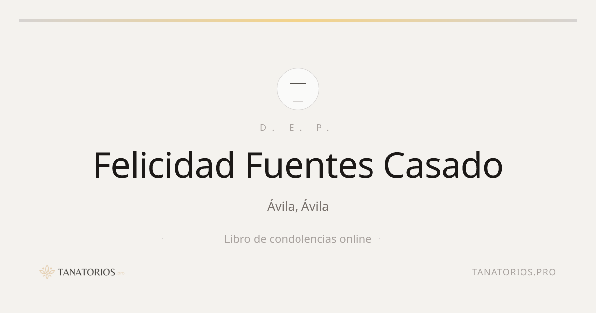 Memorial de Felicidad Fuentes Casado