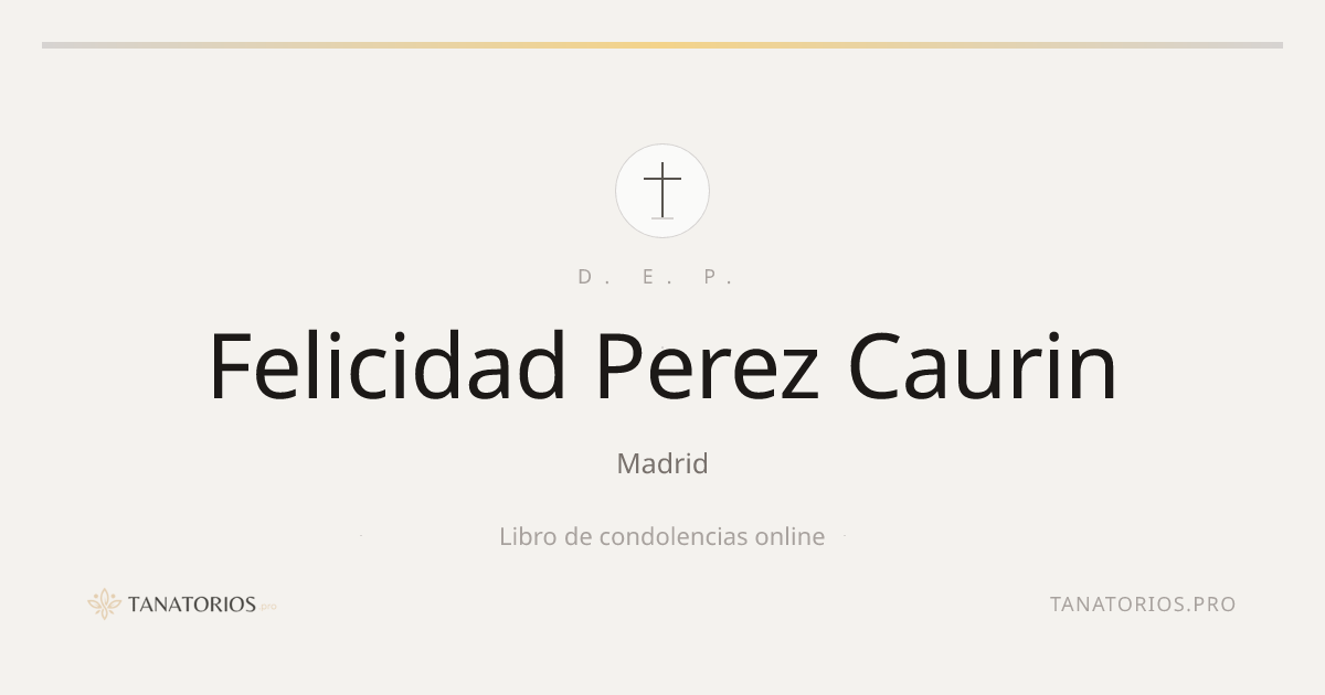 Memorial de Felicidad Perez Caurin