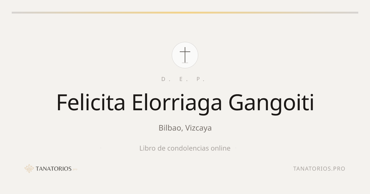 Memorial de Felicita Elorriaga Gangoiti