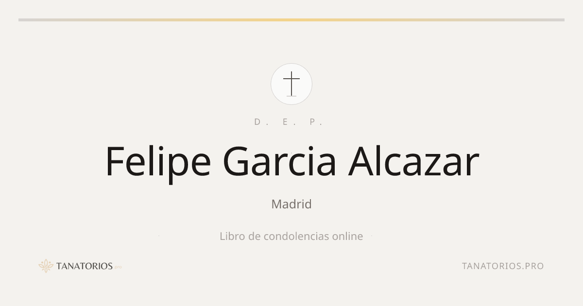 Memorial de Felipe Garcia Alcazar