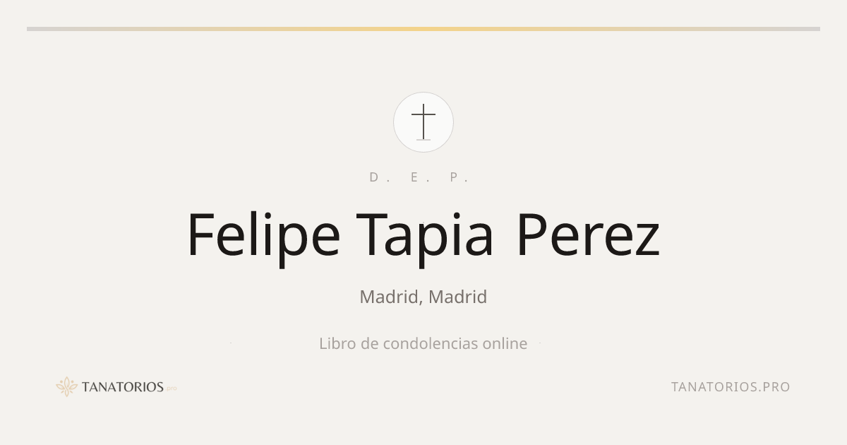 Memorial de Felipe Tapia Perez