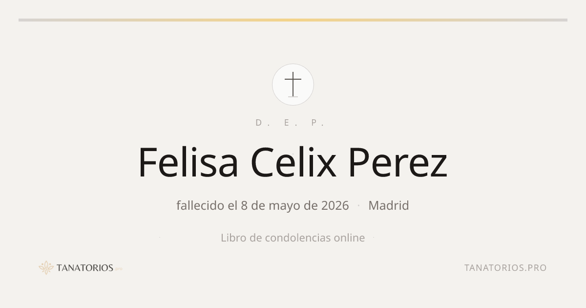Memorial de Felisa Celix Perez