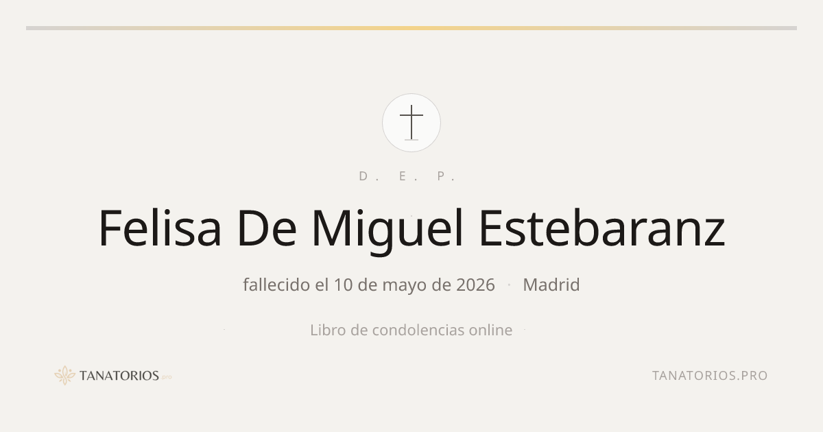 Memorial de Felisa De Miguel Estebaranz
