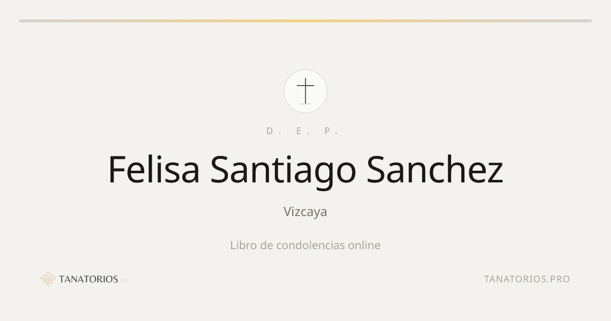 Memorial de Felisa Santiago Sanchez