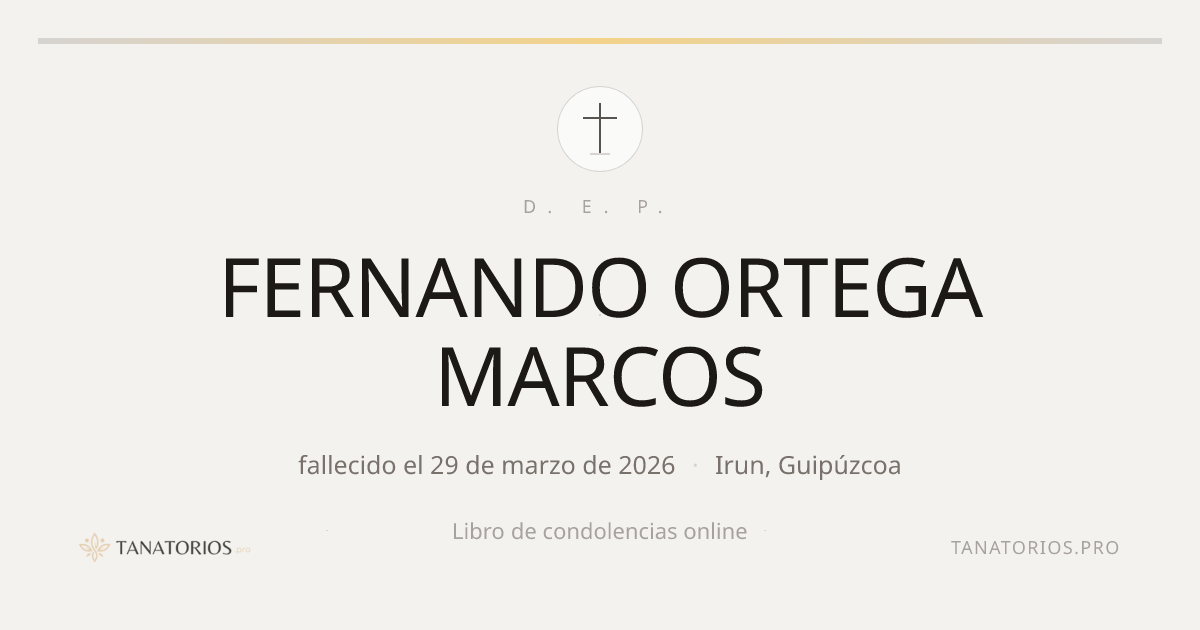 Memorial de FERNANDO ORTEGA MARCOS