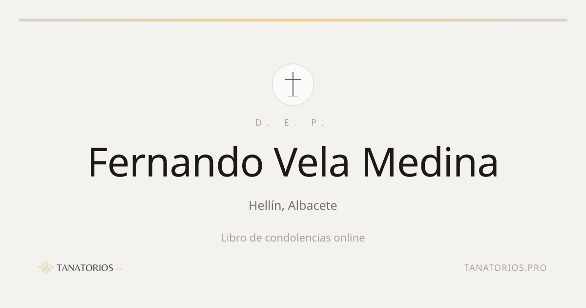 Memorial de Fernando Vela Medina