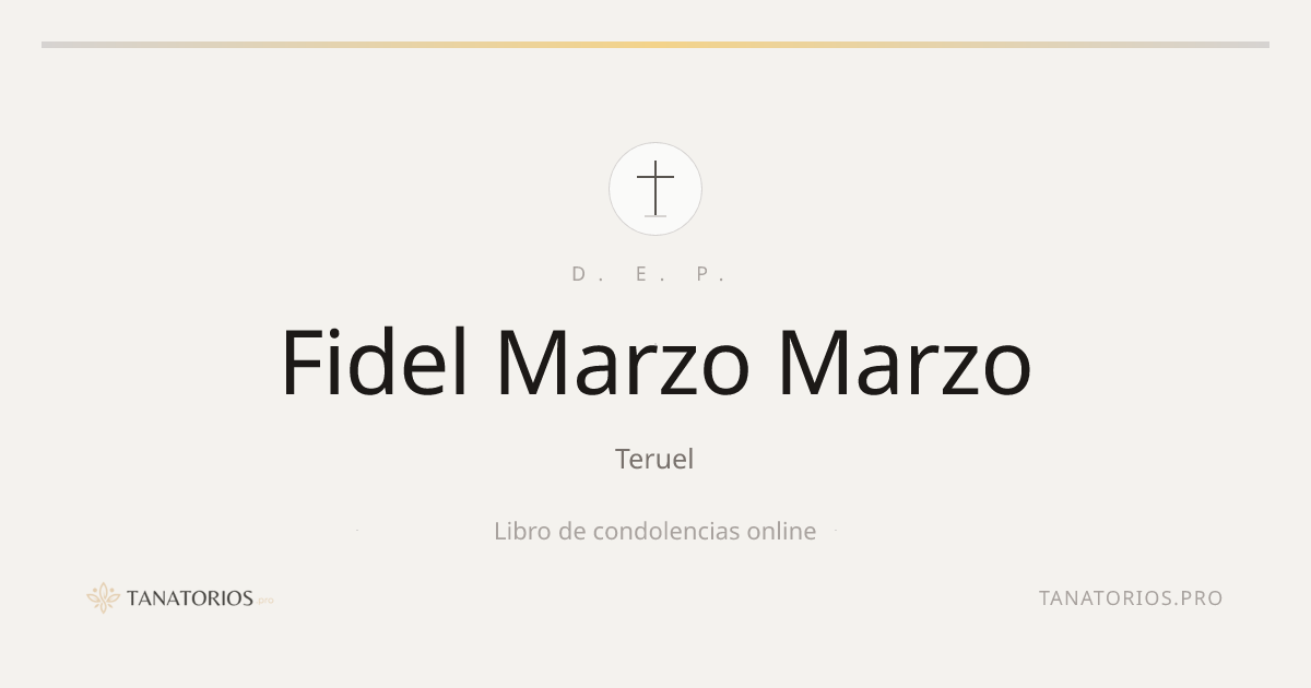Memorial de Fidel Marzo Marzo